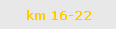 km 16-22